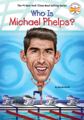 ¿Quién es Michael Phelps? - Who Is Michael Phelps?