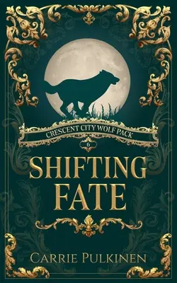 El destino cambiante - Shifting Fate