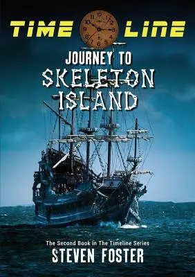 Cronología: Viaje a la Isla Esqueleto - Timeline: Journey to Skeleton Island