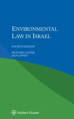 Derecho medioambiental en Israel - Environmental Law in Israel