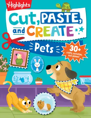 Corta, Pega y Crea Mascotas - Cut, Paste, and Create Pets