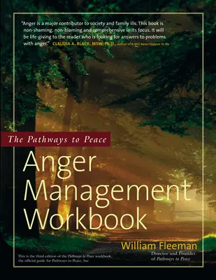 El cuaderno de gestión de la ira de Caminos hacia la paz - The Pathways to Peace Anger Management Workbook