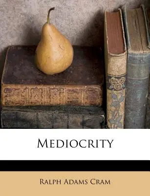 Mediocridad - Mediocrity