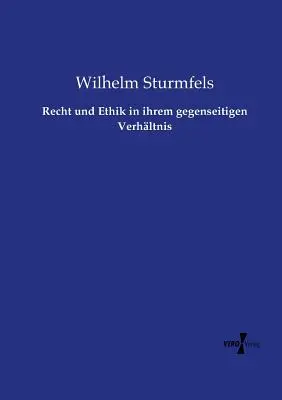 Recht und Ethik in ihrem gegenseitigen Verhltnis