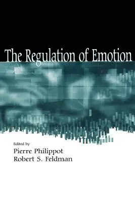 La regulación de las emociones - The Regulation of Emotion