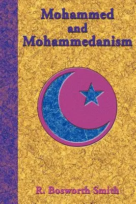 Mahoma y el mahometismo - Mohammed and Mohammedanism