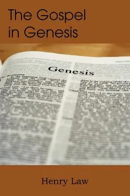 El Evangelio en el Génesis - The Gospel in Genesis