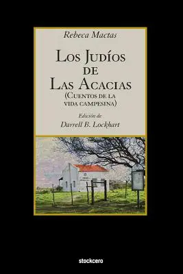 Los judíos de Las Acacias - Los judios de Las Acacias