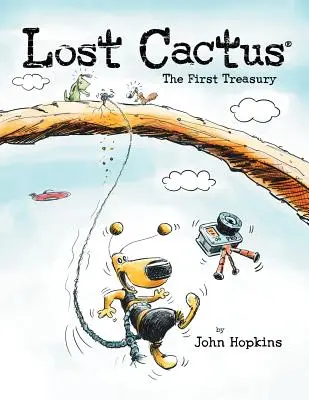 Cactus Perdido: El primer tesoro - Lost Cactus: The First Treasury