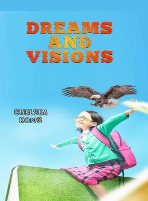 Sueños y visiones - Dreams and Visions