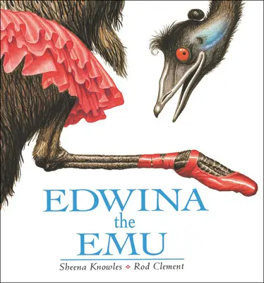 Edwina el Emú - Edwina the Emu