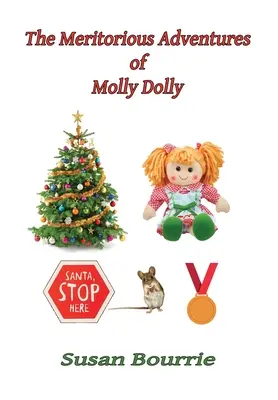 Las meritorias aventuras de Molly Dolly - The Meritorious Adventures of Molly Dolly