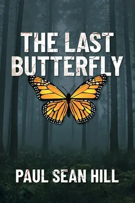 La última mariposa - The Last Butterfly