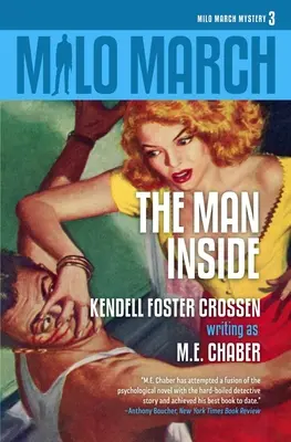 Milo March #3: The Man Inside (El hombre interior) - Milo March #3: The Man Inside