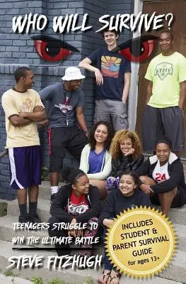 ¿Quién sobrevivirá? - Who Will Survive?