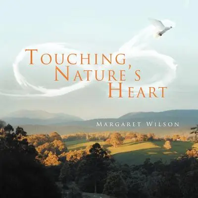 Tocar el corazón de la naturaleza - Touching Nature's Heart