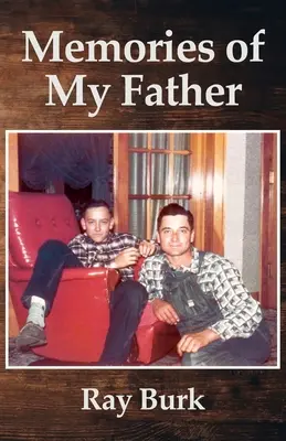 Recuerdos de mi padre - Memories of My Father