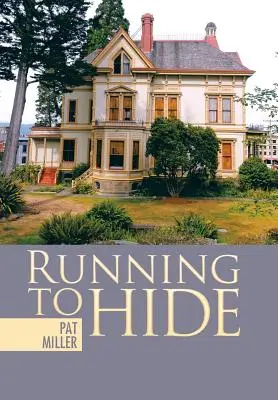 Correr para esconderse - Running to Hide