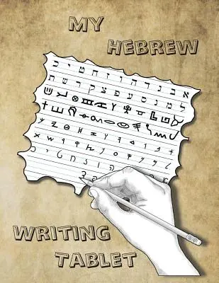 Mi tabla de escritura hebrea - My Hebrew Writing Tablet