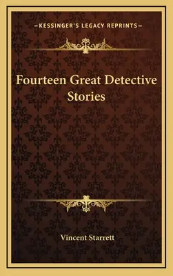 Catorce grandes historias de detectives - Fourteen Great Detective Stories