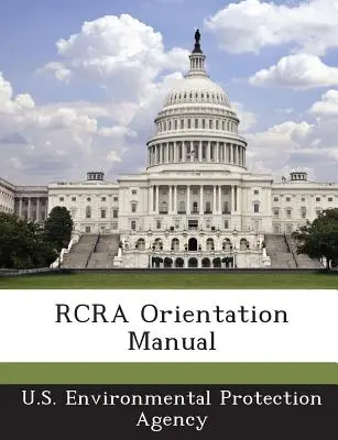 Manual de orientación RCRA - RCRA Orientation Manual