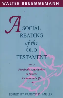 Una lectura social del Antiguo Testamento - A Social Reading of the Old Testament