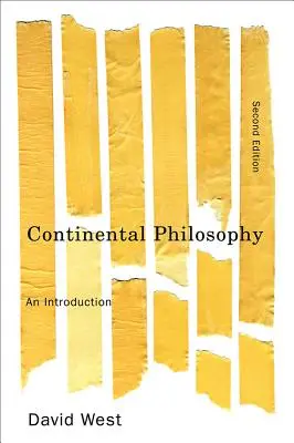 Filosofía Continental: Una introducción - Continental Philosophy: An Introduction