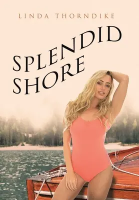 Espléndida costa - Splendid Shore