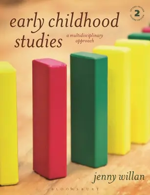 Estudios sobre la primera infancia: Un enfoque multidisciplinar - Early Childhood Studies: A Multidisciplinary Approach