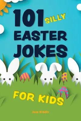 101 chistes de Pascua para niños - 101 Silly Easter Jokes for Kids