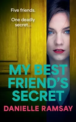 El secreto de mi mejor amiga - My Best Friend's Secret