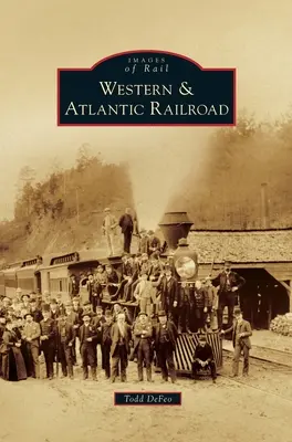 Ferrocarril Western & Atlantic - Western & Atlantic Railroad