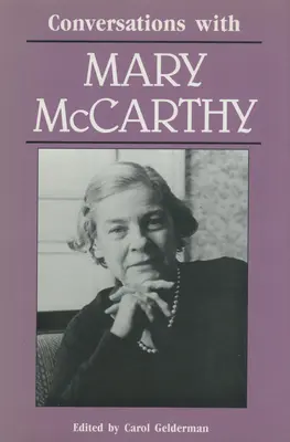Conversaciones con Mary McCarthy - Conversations with Mary McCarthy