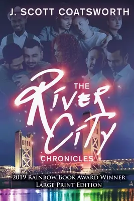 Las crónicas de River City: Edición en letra grande - The River City Chronicles: Large Print Edition