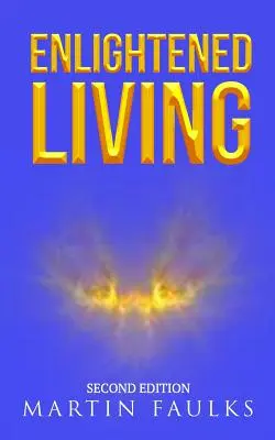 La vida iluminada - Enlightened Living