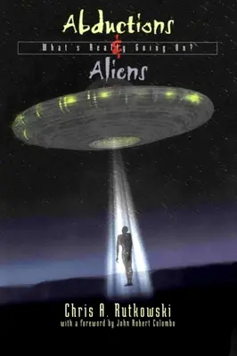 Abducciones y extraterrestres: ¿Qué ocurre realmente? - Abductions & Aliens: What's Really Going On?