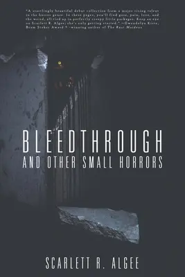 Sangrado y otros pequeños horrores - Bleedthrough and Other Small Horrors