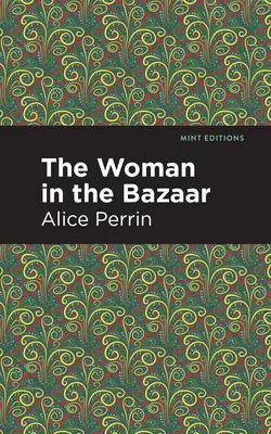 La mujer del bazar - The Woman in the Bazaar