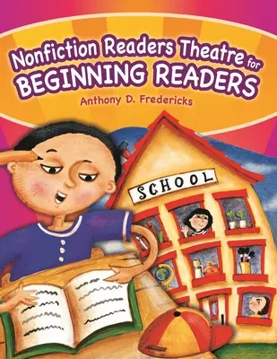 Teatro de lectura de no ficción para lectores principiantes - Nonfiction Readers Theatre for Beginning Readers