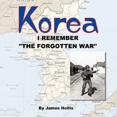 Corea: Recuerdo de la guerra olvidada