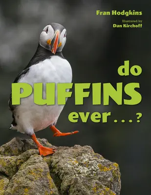 ¿Los frailecillos alguna vez...? - Do Puffins Ever . . .?