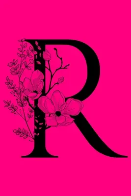 R: Cuaderno de iniciales con monograma: Diario de regalo con monograma - R: Monogram Initial Notebook: Customized Lined Monogrammed Gift Journal
