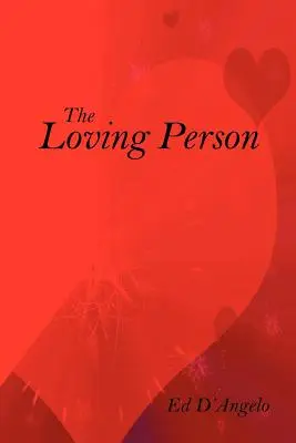 La persona que ama - The Loving Person