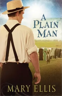 Un hombre sencillo: Volumen 2 - A Plain Man: Volume 2