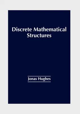 Estructuras matemáticas discretas - Discrete Mathematical Structures