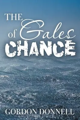 Los vendavales del azar - The Gales of Chance