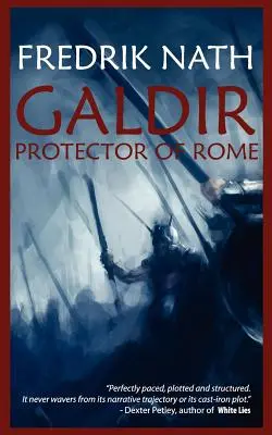 Galdir - Protector de Roma (Ficción romana) - Galdir - Protector of Rome (Roman Fiction)