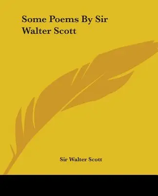 Algunos poemas de Sir Walter Scott - Some Poems By Sir Walter Scott