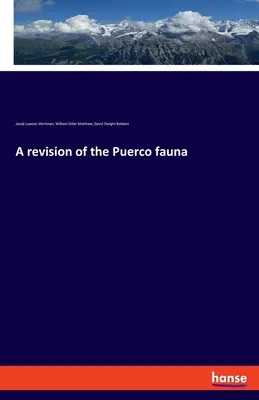 Una revisión de la fauna del Puerco - A revision of the Puerco fauna