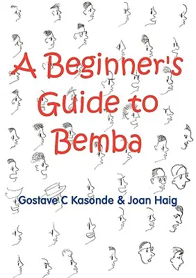 Guía del bemba para principiantes - A Beginner's Guide to Bemba
